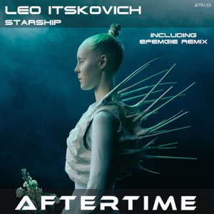 Leo Itskovich — Starship (Rework)