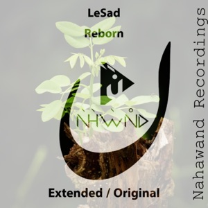 LeSad — Reborn (Extended Mix)