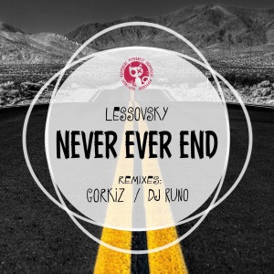 Lessovsky — Never Ever End (DJ Runo Remix)