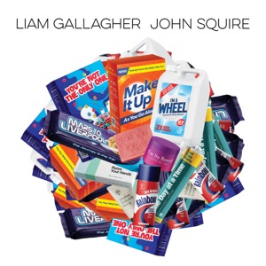 Liam Gallagher & John Squire — Mars To Liverpool