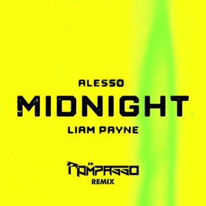 ALESSO, LIAM PAYNE — MIDNIGHT [ROMPASSO REMIX]