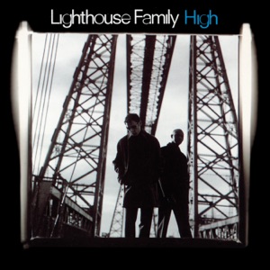LIGHTHOUSE FAMILY — HIGH (1998)