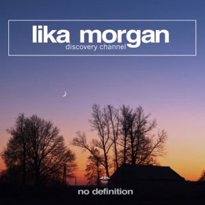 LIKA MORGAN — Discovey Channel