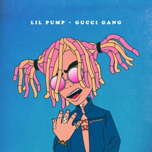 LIL PUMP/PUROWUAN — Gucci Gang