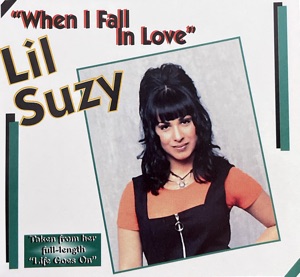 LIL SUZY — When I Fall In Love