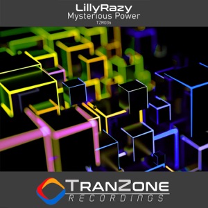 LillyRazy — Mysterious Power (Original Mix)