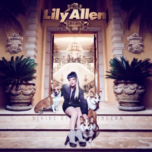 Lily Allen — Hard Out Here