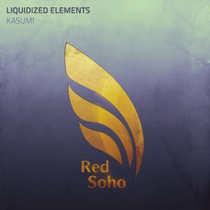 Liquidized Elements — Kasumi (radio edit)