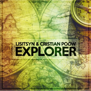 Cristian Poow, Lisitsyn — Explorer (Extended Mix)