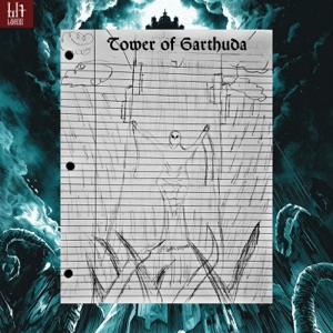 LIT LORDS — Tower of Garthuda