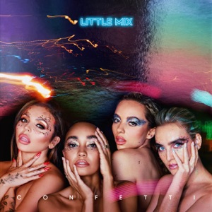 Little Mix — Break Up Song
