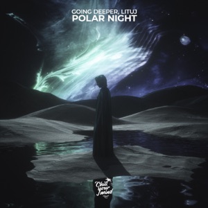 Going Deeper,Lituj — Polar Night