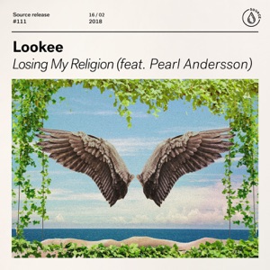 LOKEE/PEARL ANDERSSON — Losing My Religion