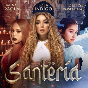 Lola Indigo — La Santa