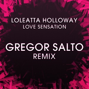 Loleatta Holloway — Love Sensation (Gregor Salto Acid Vocal Mix) - 0:00