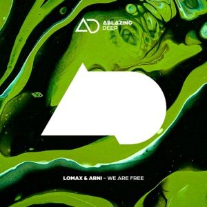 Lomax & Arni — We Are Free (Extended Mix)