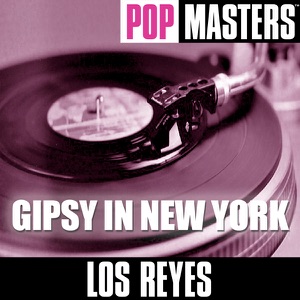 LOS REYES — GIPSY IN NEW YORK (1999)