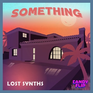 Lost Synths — Something
