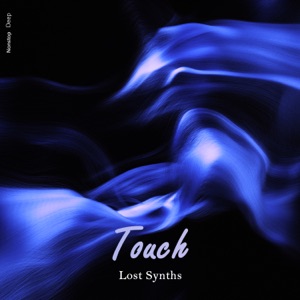 Lost Synths — Touch