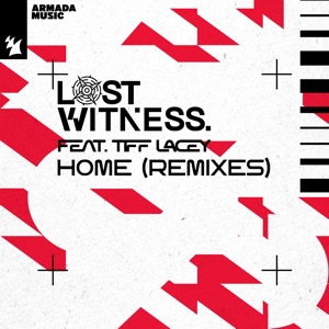 Lost Witness ft. Tiff Lacey — Home