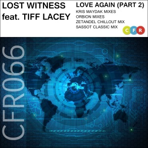 Lost Witness ft. Tiff Lacey — Love Again (Orbion Progressive Mix) Trance.One Edit