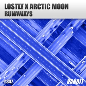 LOSTLY/ARCTIC MOON — Runaways