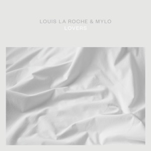 Mylo, Louis La Roche — Lovers