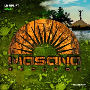 LR Uplift — Lina (Original Mix)