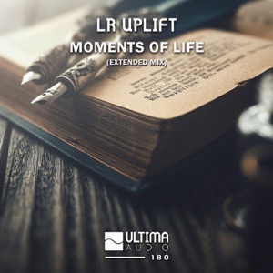 LR Uplift — Moments of Life (Radio Edit)