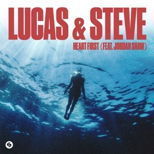 LUCAS AND STEVE / JORDAN SHAW — HEART FIRST