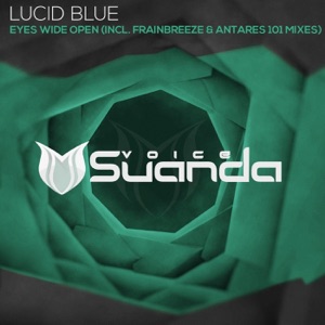Lucid Blue — Eyes Wide Open (Radio Edit)