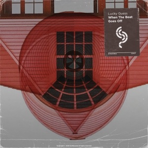 Lucky Guess — When the Beat Goes Off (Instrumental Mix)