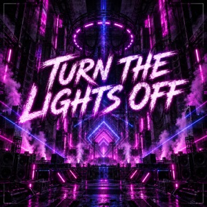 LUMORA5 — Turn The Lights Off
