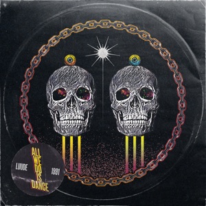 Luude & 1991 — All We Do Is Dance