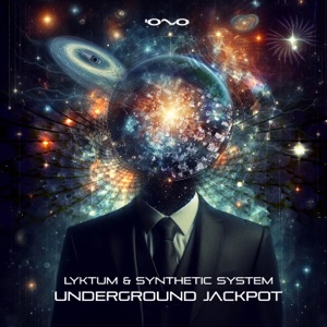 Lyktum & Synthetic System — Underground Jackpot