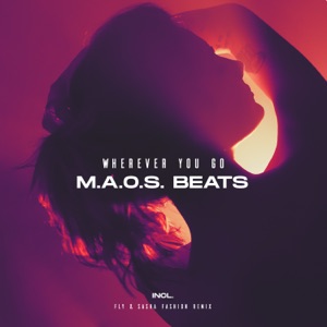 M.a.o.s. Beats — Wherever You Go