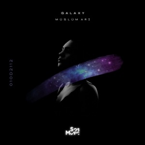 Müslüm Arı — Galaxy