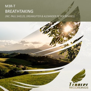 M3R-T — Breathtaking (Original Mix)