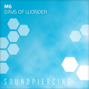 M6 — Days Of Wonder (DNS Project Remix)