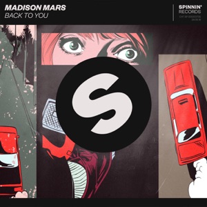 Madison Mars — Back To You - 0:00