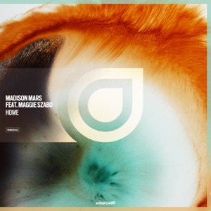 Madison Mars feat. Maggie Szabo — Home - 0:00
