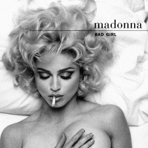 Madonna — Bad Girl
