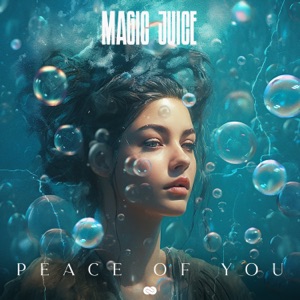 Magic Juice — Piece Of You