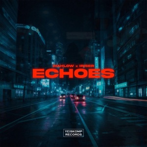 Mahlow & Iriser — Echoes