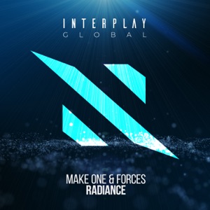 MAKE ONE/FORCES — Radiance!