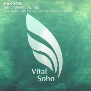 Makoom — Impace Driver (Northern Project Extended Remix)