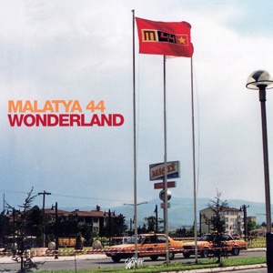 Malatya 44 — Wonderland (Ayla Radio Mix)
