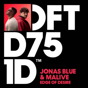 JONAS BLUE, MALIVE — EDGE OF DESIRE (2025)