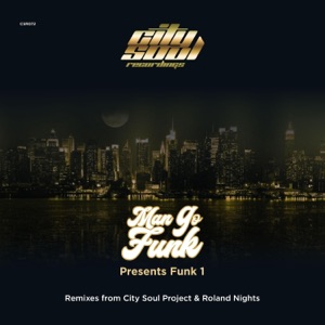 Man Go Funk — Funk 1 (Roland Nights Remix)