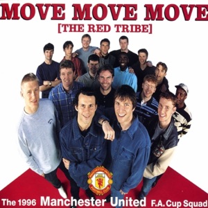 Manchester United — Move Move Move (Red Tribe 7'' )